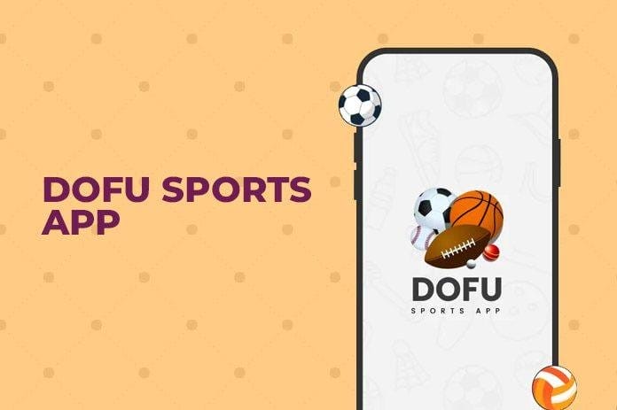 DOFU Sports App