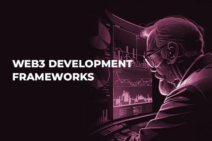 web3 development frameworks