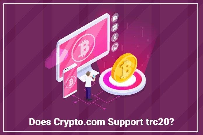 Does crypto.com Support trc20?